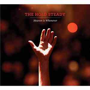 The Hold Steady - Heaven Is Whenever download flac