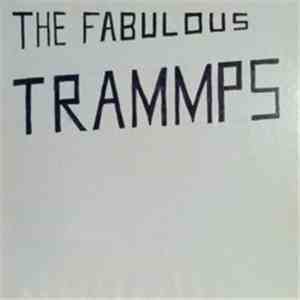 The Trammps - Trammps download flac