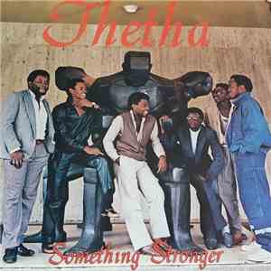 Thetha - Something Stronger download flac
