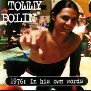 Tommy Bolin - 1976: In His Own Words download flac