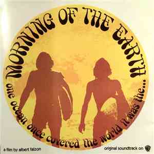 Various - Morning Of The Earth Original Soundtrack Recording download flac