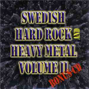 Various - The Encyclopedia Of Swedish Hard Rock And Heavy Metal, Volume II download flac