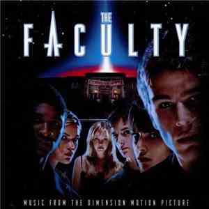 Various - The Faculty (Music From The Dimension Motion Picture) download flac