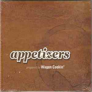 Wagon Cookin' - Appetizers Prepared By Wagon Cookin' download flac