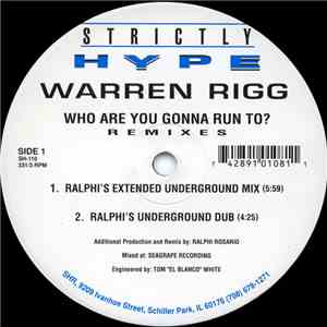 Warren Rigg - Who Are You Gonna Run To? (Remixes) download flac