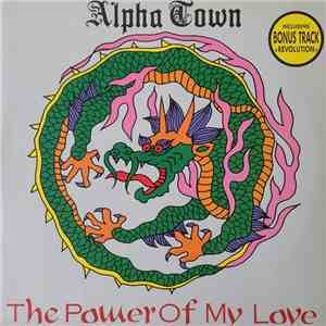Alpha Town - The Power Of My Love download flac