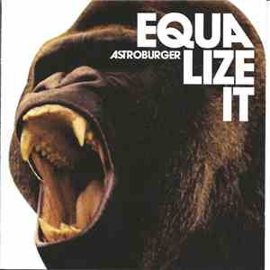Astroburger - Equalize It download flac