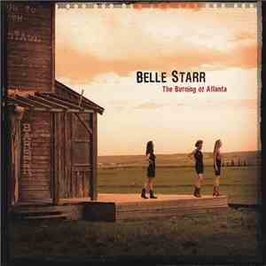 Belle Starr  - The Burning Of Atlanta download flac