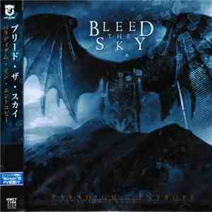 Bleed The Sky - Paradigm In Entropy download flac