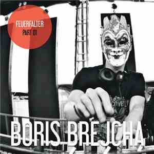Boris Brejcha - Feuerfalter Part 01 download flac