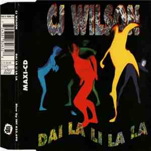 CJ Wilson - Dai La Li La La download flac
