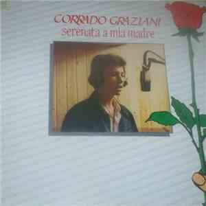 Corrado Graziani - Serenata A Mia Madre download flac