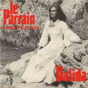 Dalida - Parle Plus Bas (Le Parrain) download flac