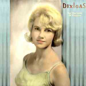 Dixigas - For The Love Of Propane download flac