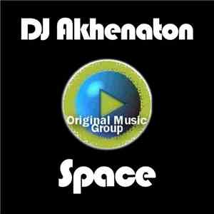 DJ Akhenaton - Space download flac