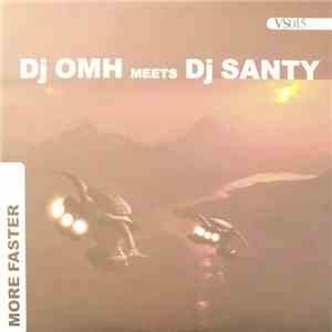 DJ Omh Meets DJ Santy - More Faster download flac