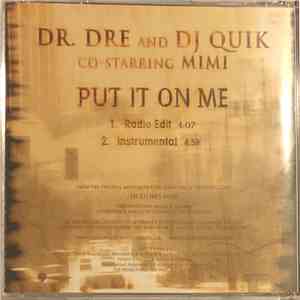 Dr. Dre & DJ Quik Co-Starring Mimi  - Put It On Me download flac