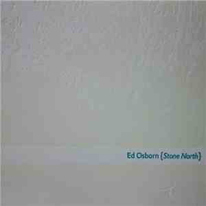Ed Osborn - Stone North download flac