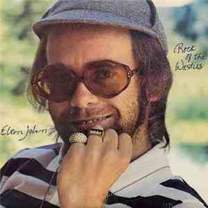 Elton John - Rock Of The Westies download flac