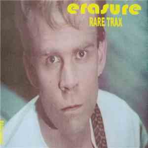 Erasure - Rare Trax download flac