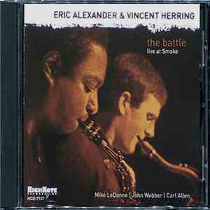 Eric Alexander & Vincent Herring - The Battle download flac