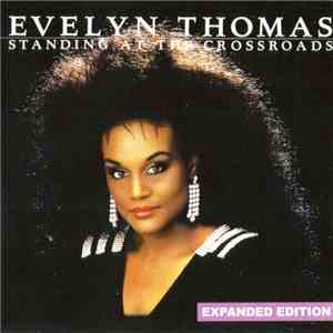 Evelyn Thomas - Standing At The Crossroads FLAC album