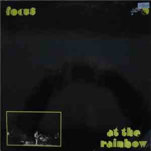 Focus  - At The Rainbow download flac