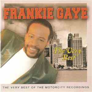 Frankie Gaye - The Best Of Frankie Gaye FLAC album