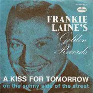 Frankie Laine - A Kiss For Tomorrow download flac
