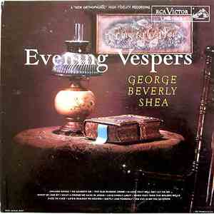 George Beverly Shea - Evening Vespers download flac