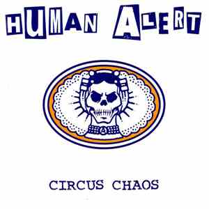 Human Alert - Circus Chaos download flac