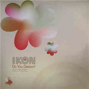 Ikon  - Do You Dream? FLAC album