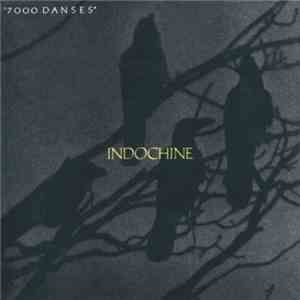 Indochine - 7000 Danses download flac