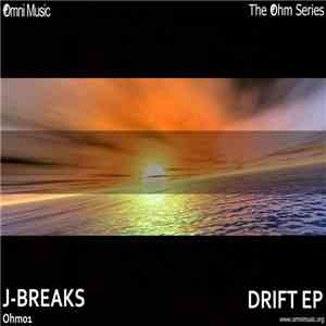 J Breaks - Drift EP download flac