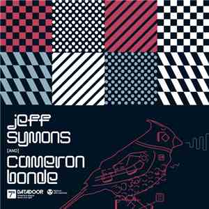 Jeff Symons [AND] Cameron Bonde - Jeff Symons / Cameron Bonde split 7" download flac