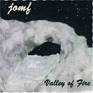 JOMF - Valley Of Fire download flac