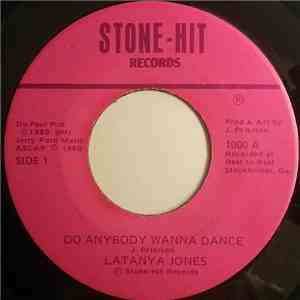 Latanya Jones - Do Anybody Wanna Dance download flac