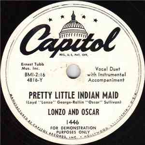 Lonzo And Oscar - Pretty Little Indian Maid / Tickle The Tom Cat's Tail download flac