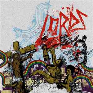 Lords  - Fuck All Y'all Motherfuckers download flac