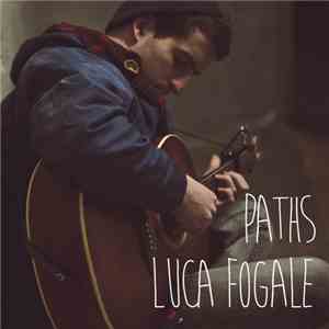 Luca Fogale - Paths FLAC album