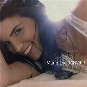 Marie-Eve Janvier - Marie-Eve Janvier download flac