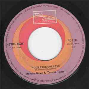 Marvin Gaye & Tammi Terrell - Your Precious Love download flac
