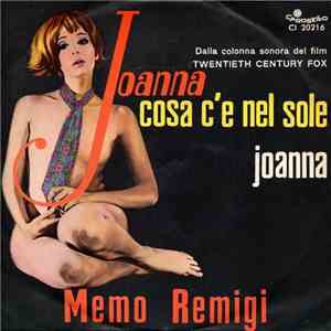 Memo Remigi - Cosa C'è Nel Sole / Joanna download flac