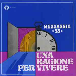 Messaggio 73 - Una Ragione Per Vivere download flac