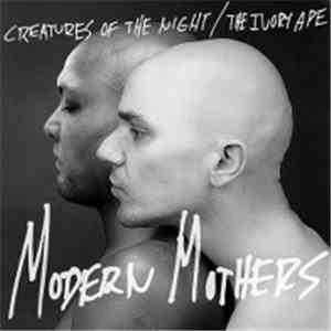 Modern Mothers - Creatures Of The Night download flac