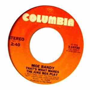 Moe Bandy - That's What Makes The Juke Box Play / Are We Making Love Or Making Friends download flac