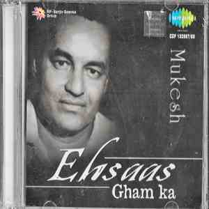 Mukesh - Ehsaas Gham Ka download flac