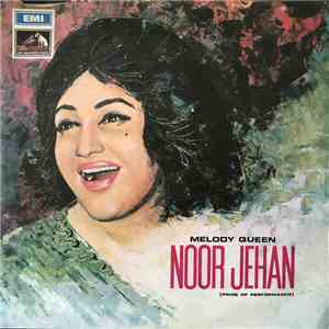 Noor Jehan - Melody Queen (Pride Of Performance) Volume 1 download flac
