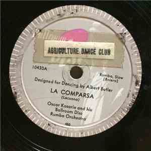 Oscar Kosarin And His Ballroom Disc Rumba Orchestra - La Comparsa / The Breeze And I download flac