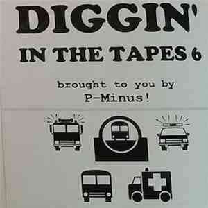 P-Minus - Diggin' In The Tapes 6 download flac